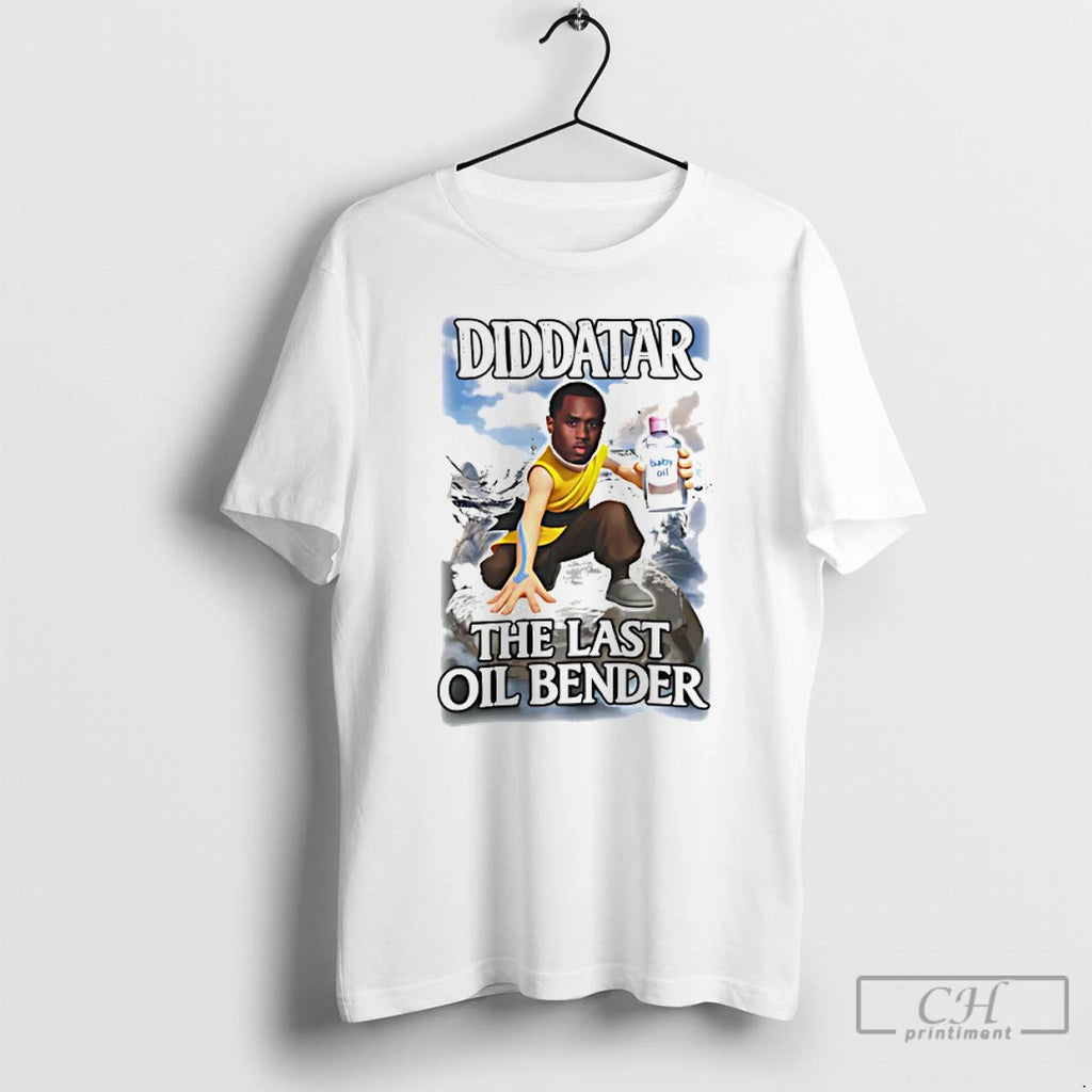 Classic Diddatar The Last Oil Bender Diddy Meme