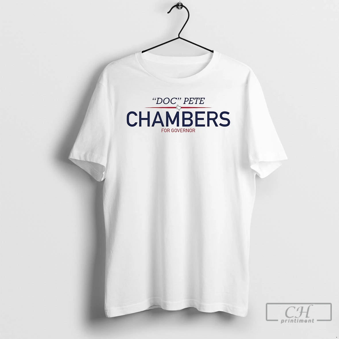Classic Doc Pete Chambers For Governor Of Texas 2026