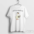 Classic Funny Data Analyst Goose Off To Analyze