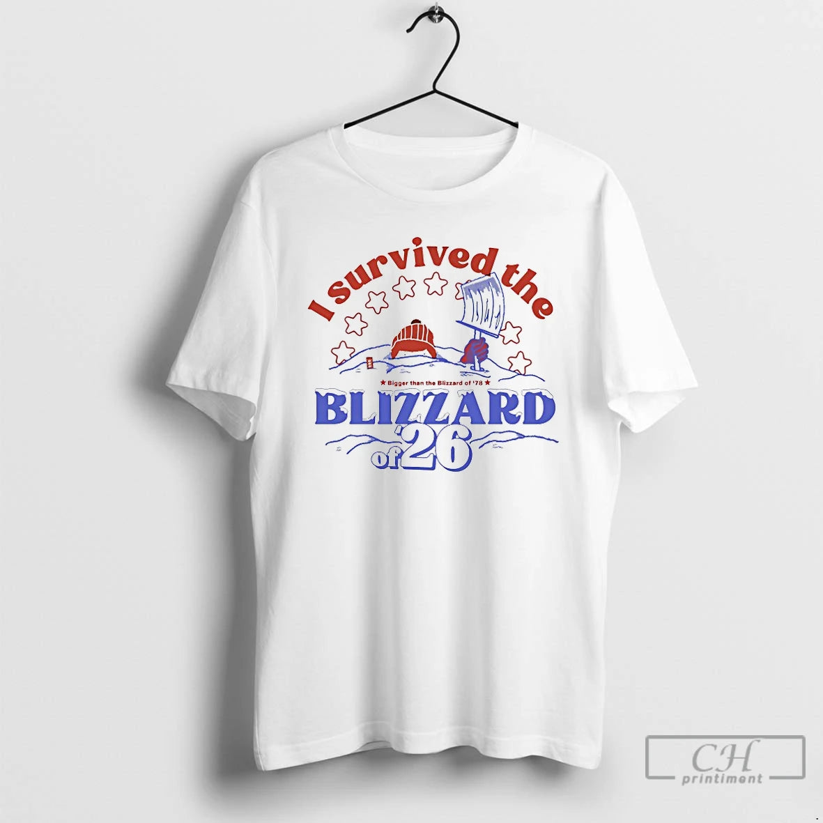 Classic I Survived The Blizzard Of 26 Bigger Than The Blizzard Of 78 T Shirts