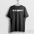 Classic Is It Grippy