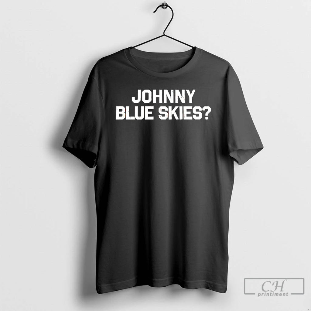 Classic Johnny Blue Skies