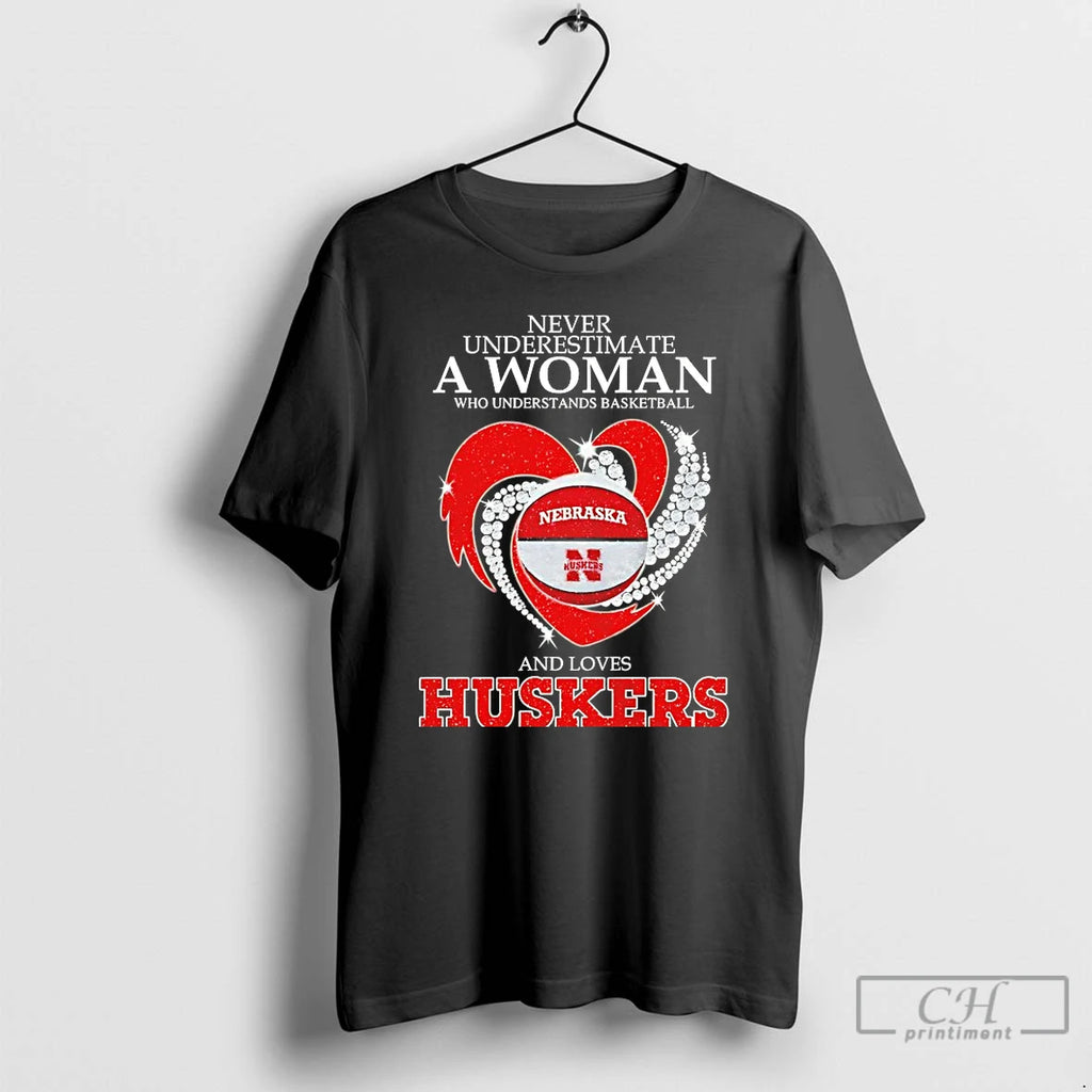 Classic Never Underestimate A Woman Who Understands Basketball And Loves Nebraska Huskers T Shirts Sweater