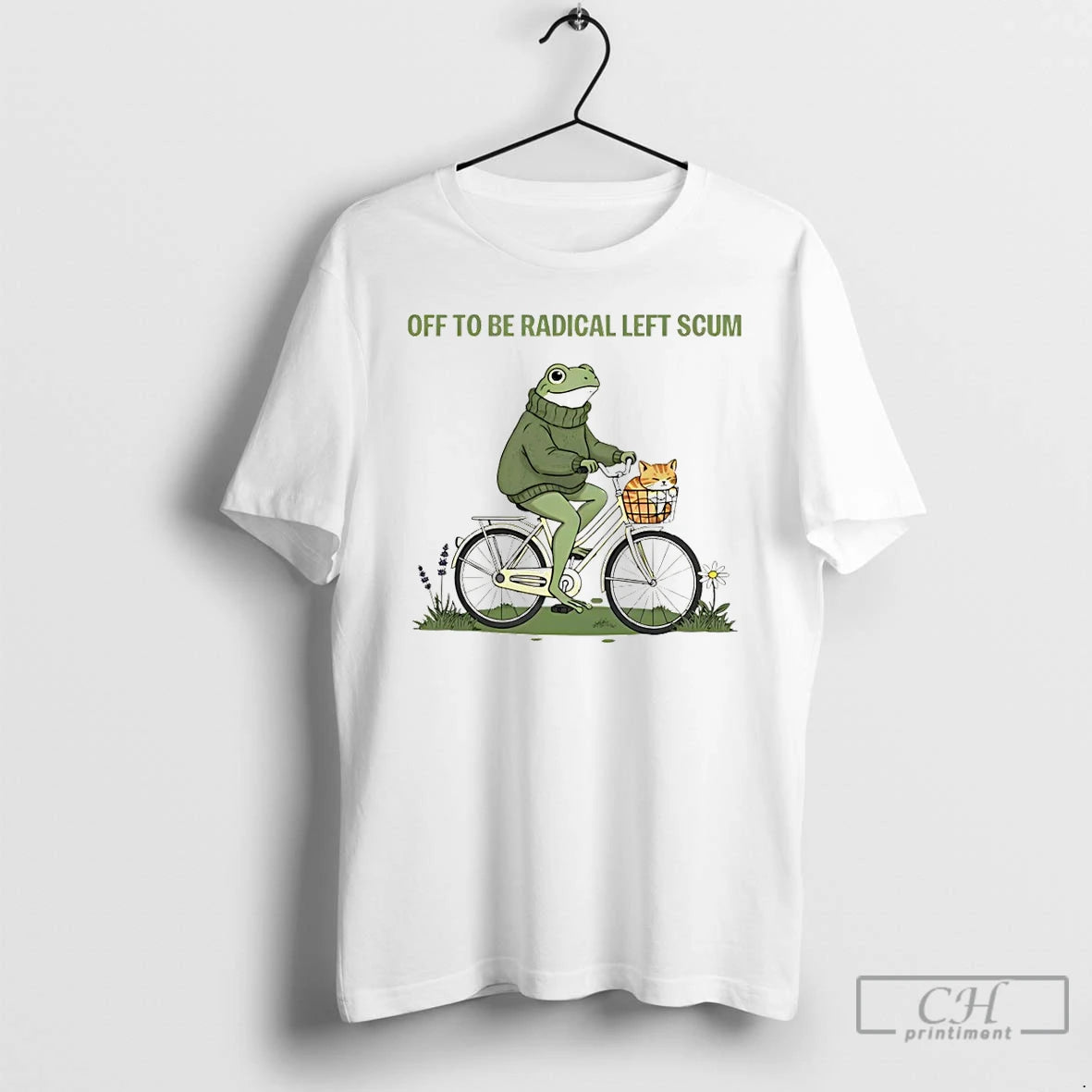 Classic Off To Be Radical Left Scum Frog Cat Resistance