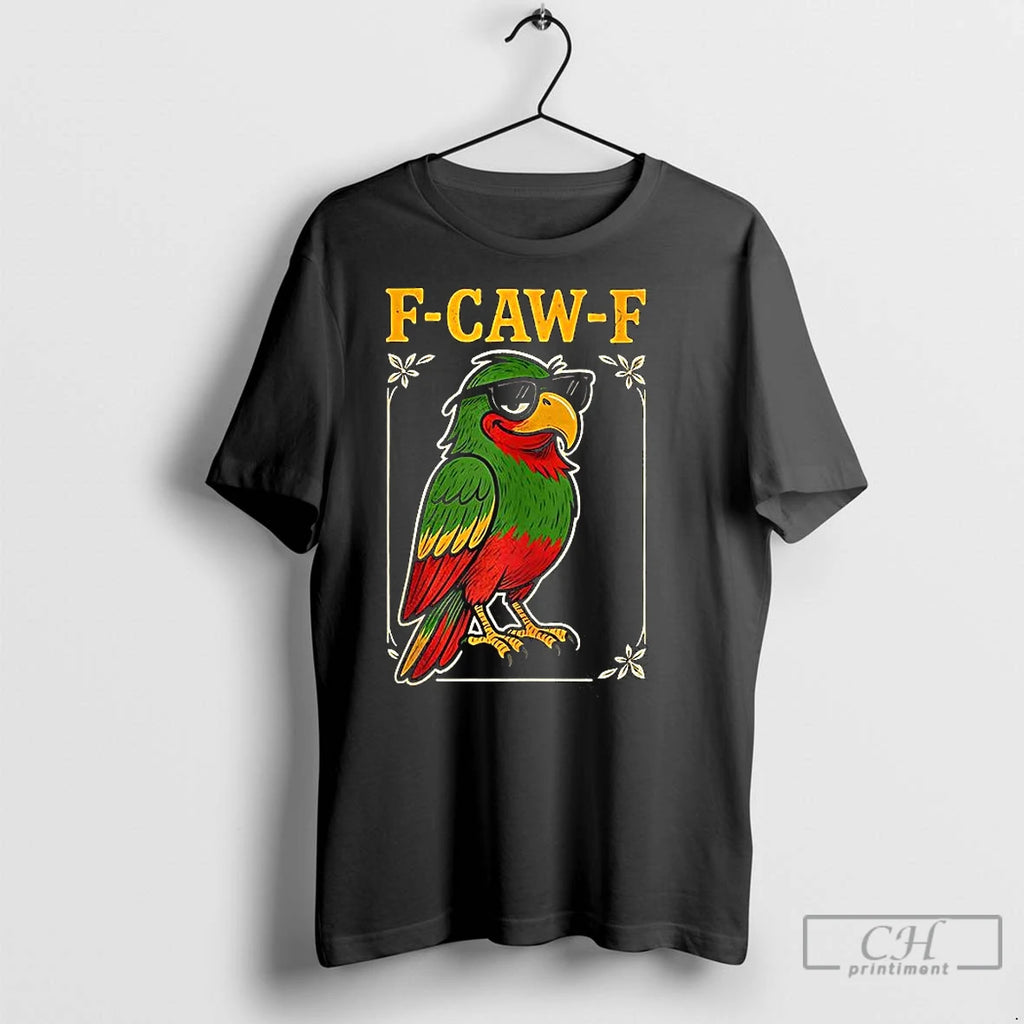 Classic Parrot F Caw F Funny