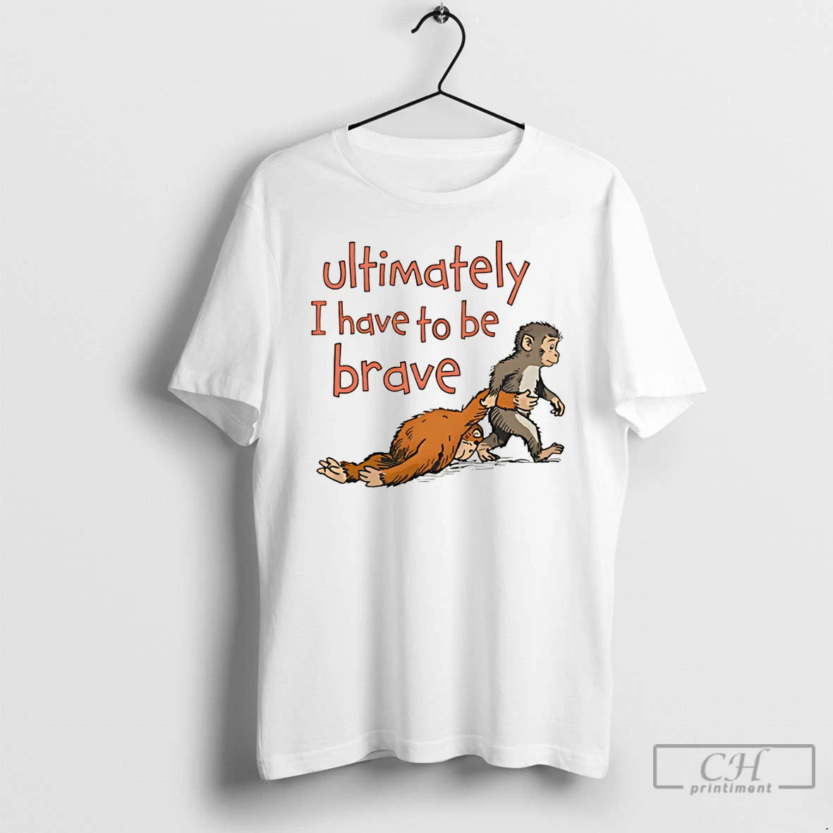 Classic Punch Monkey Ultimately I Have To Be Brave