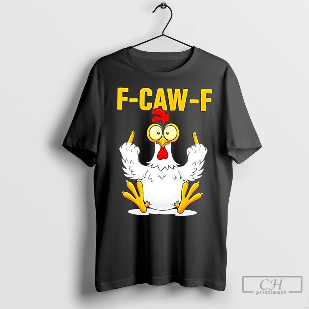 Classic Quote Rooster Meme F Caw F