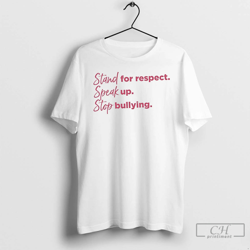 Classic Stand For Respect Speak Up Stop Bullying