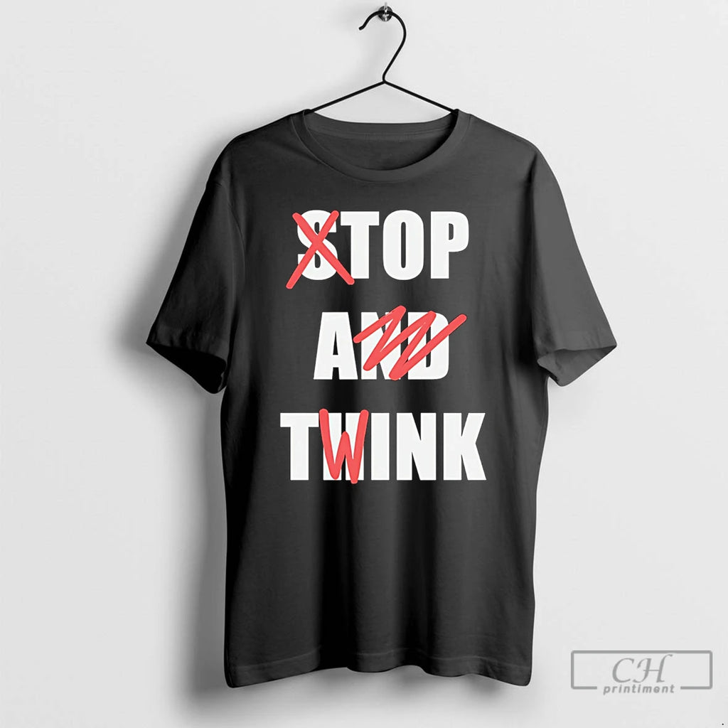 Classic Stop And Think Top A Twink