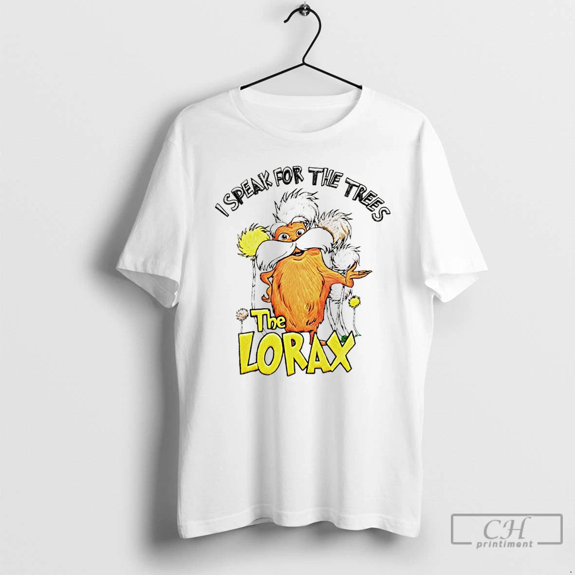 Classic The Lorax I Speak For The Trees Dr Seuss Day