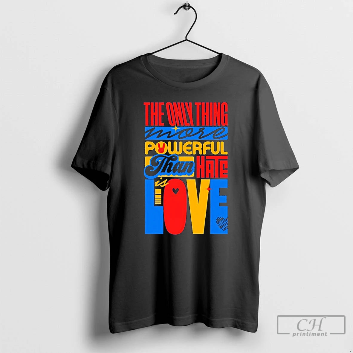 Classic The Only Thing More Powerful Than Hate Is Love Quote