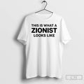 Classic This Is What A Zionist Looks Like