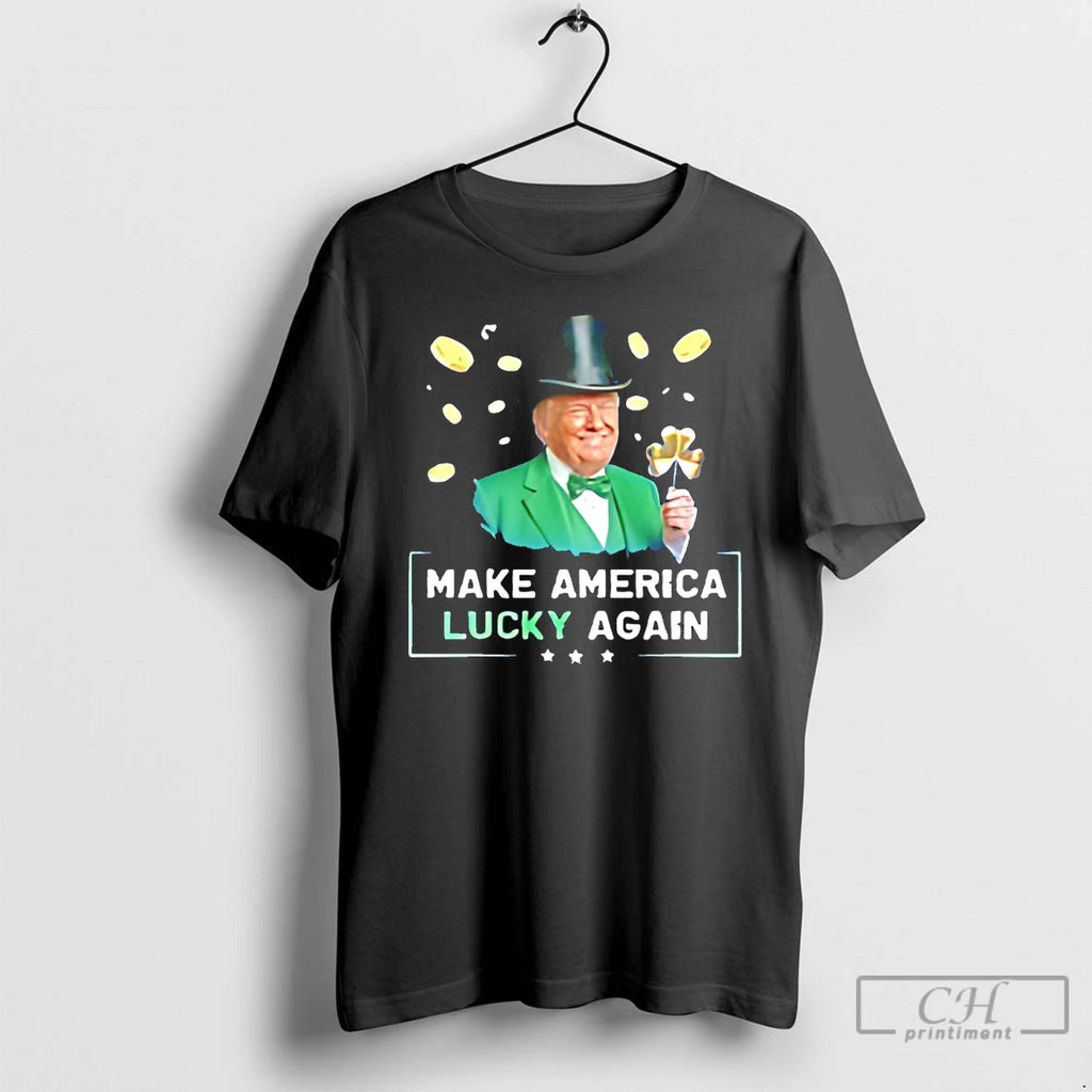 Classic Trump Make America Lucky Again St Patricks Day