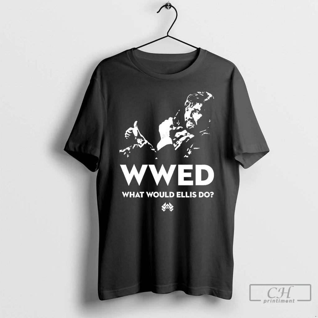 Classic Weed What Would Ellis Do