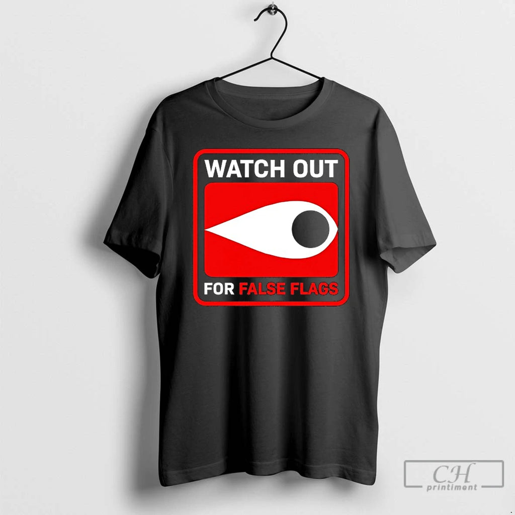 Classic Watch Out For False Flags Eye