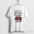 Classic We Are The Sons Of The Hogs You Couldnt Crank