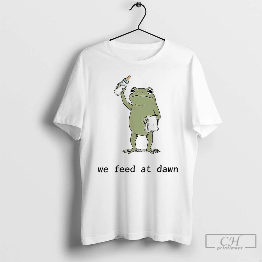 Classic We Feed At Dawn Mommy And Me Frog Meme