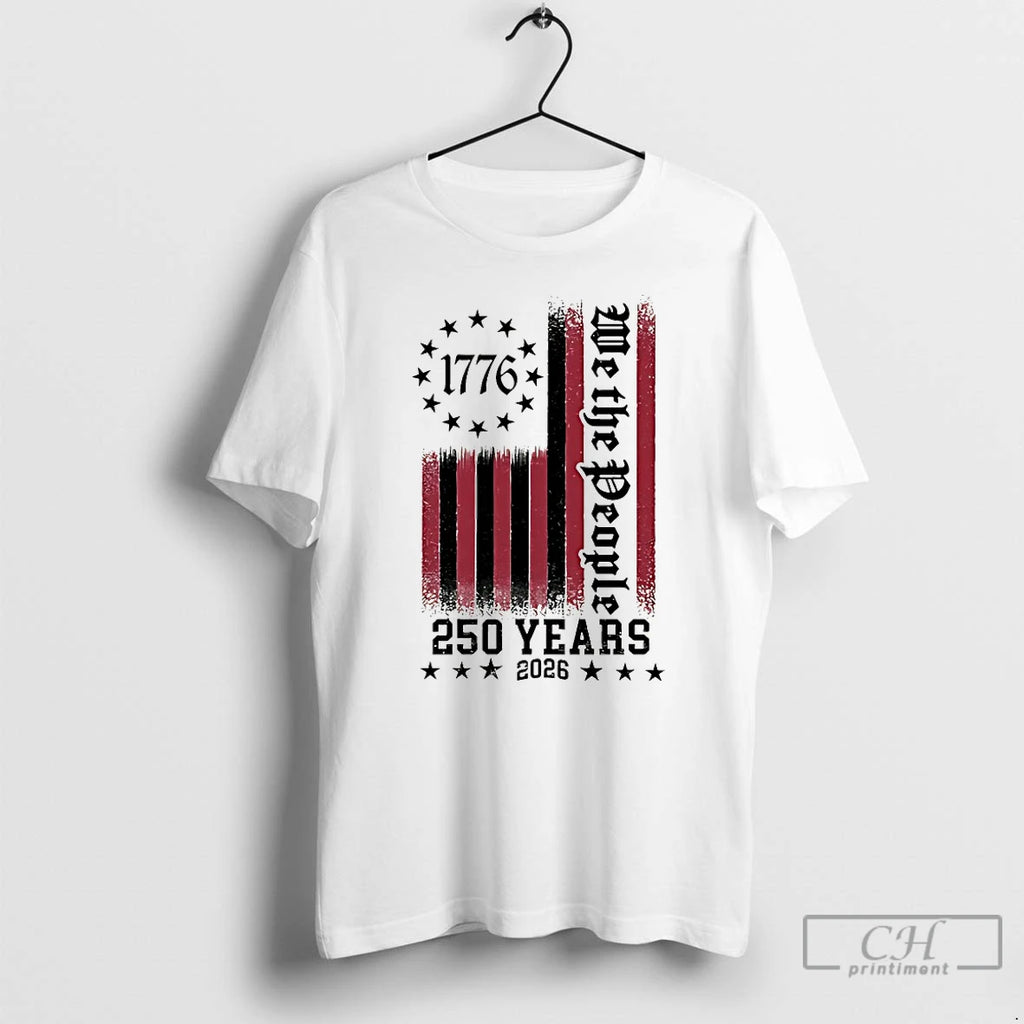 Classic We The People 250 Years 1776 2026
