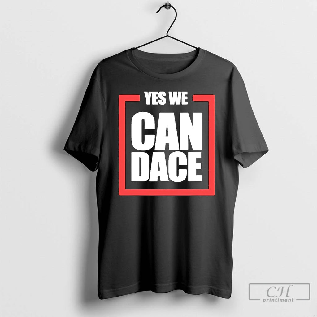 Classic Yes We Can Dace