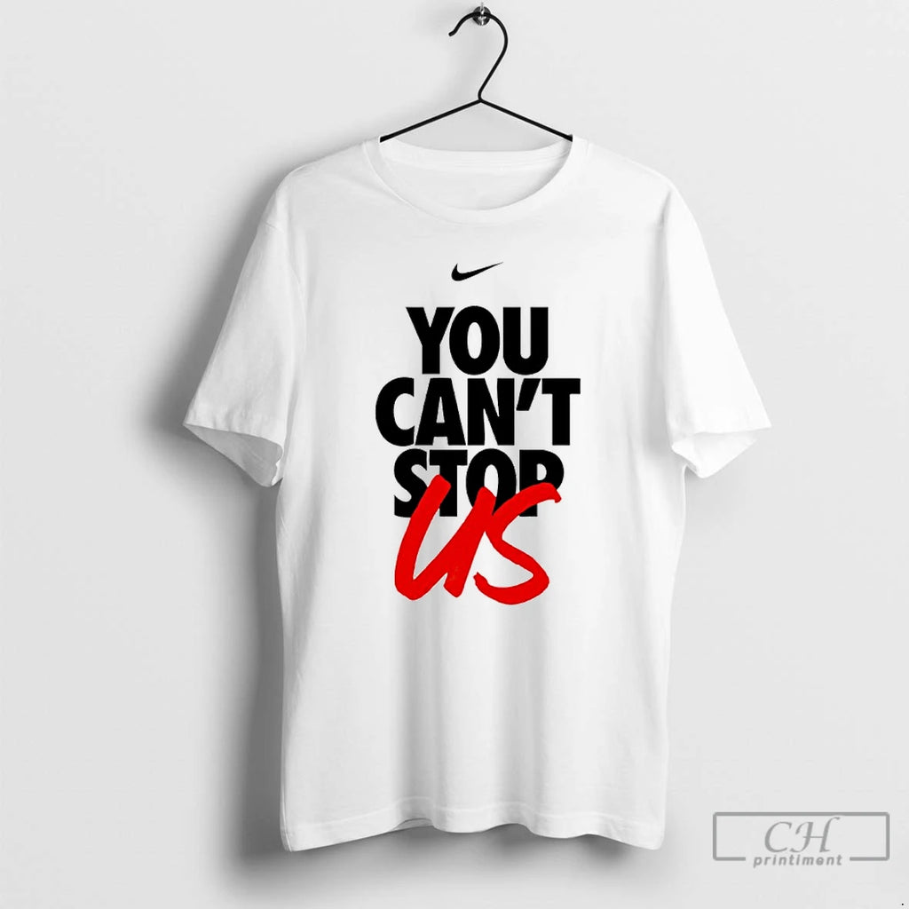 Classic You Cant Stop Us Campaign Graphic