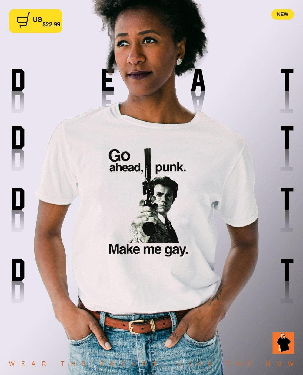 Clint Eastwood actor Dirty Harry movie Go ahead punk Make me gay cotton shirt