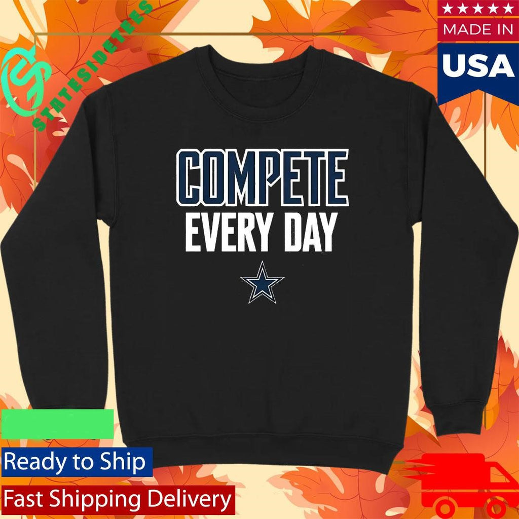Cowboys Compete Every Day Shirt