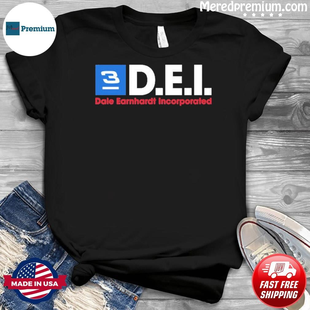 DEI Dale Earnhardt Incorporated Shirt