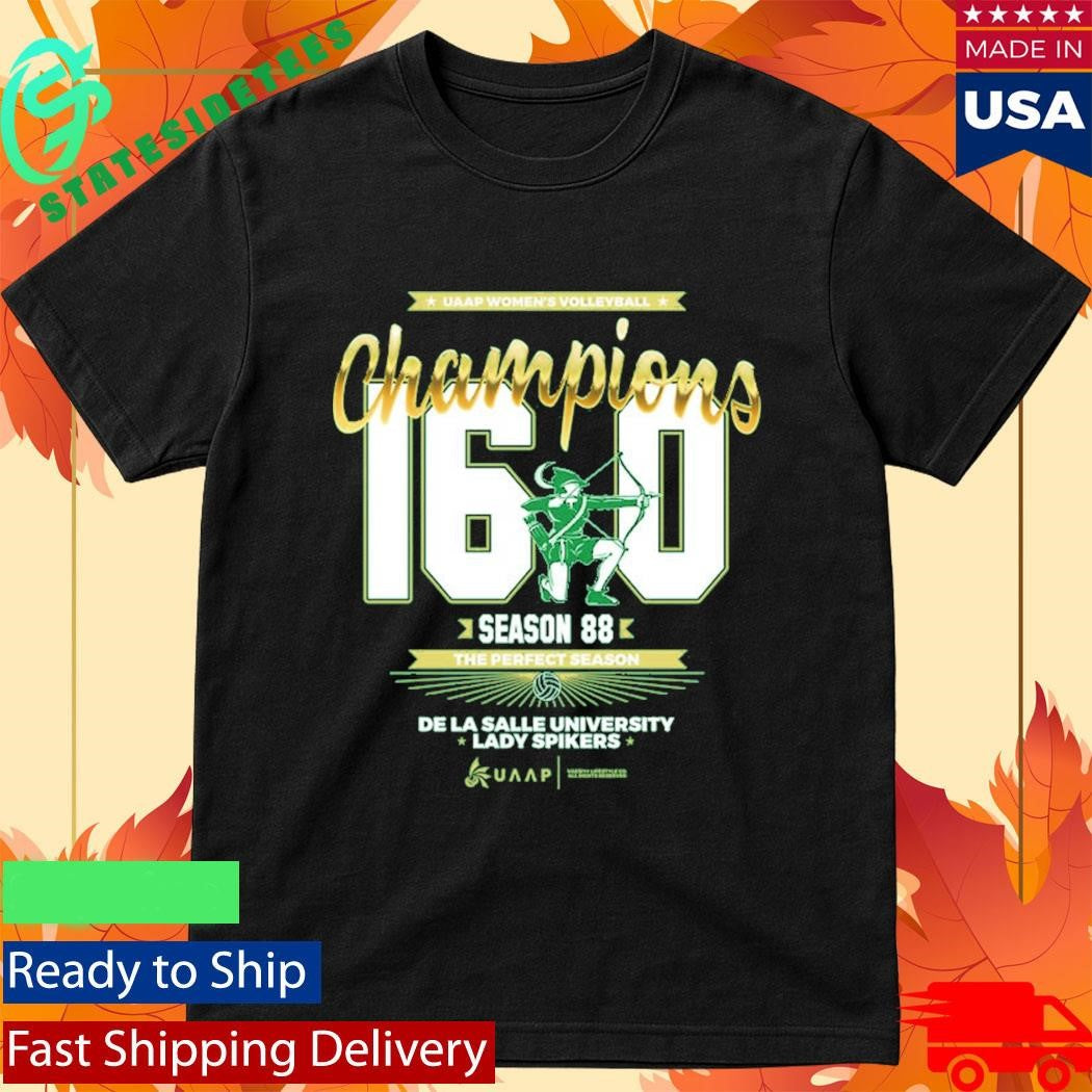 DLSU Lady Spikers Champions 16-0 Perfect Season UAAP Season 88 Shirt