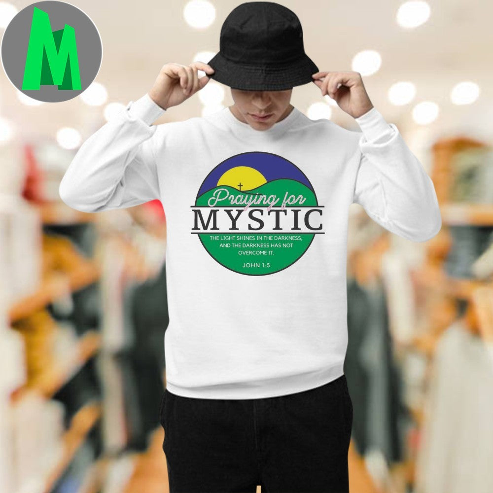 Design Praying for Mystic John 1 5 Bible Verse Christian T-Shirt