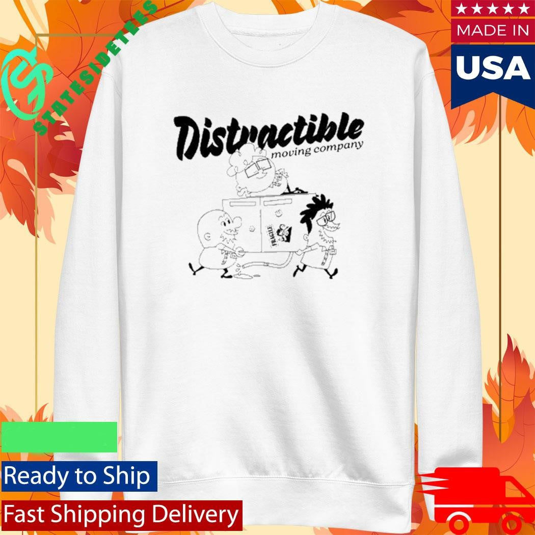 Distractible Moving Company Shirt