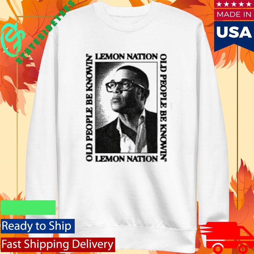Don Lemon Old People Be Knowing Hero Shirt