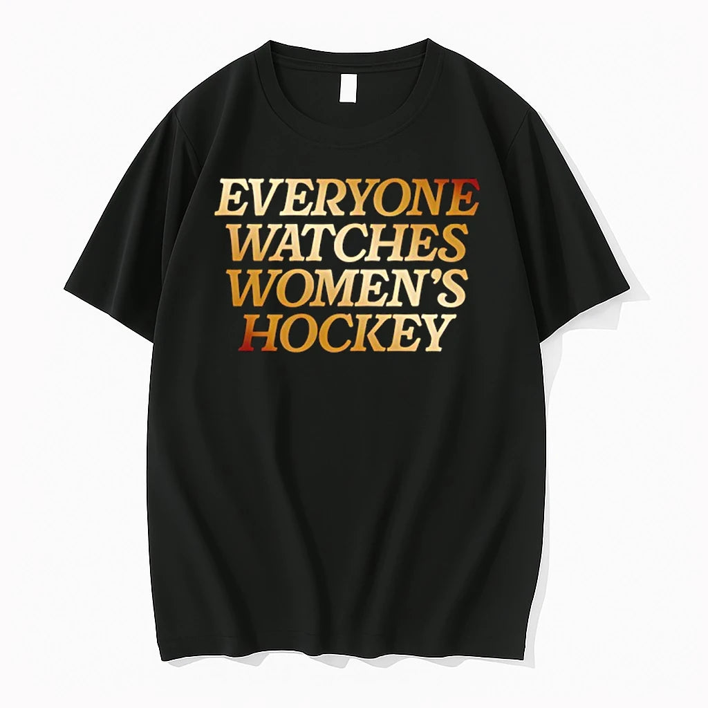 Everyone Watches Womens Hockey Text Gold Tshirts Sweater