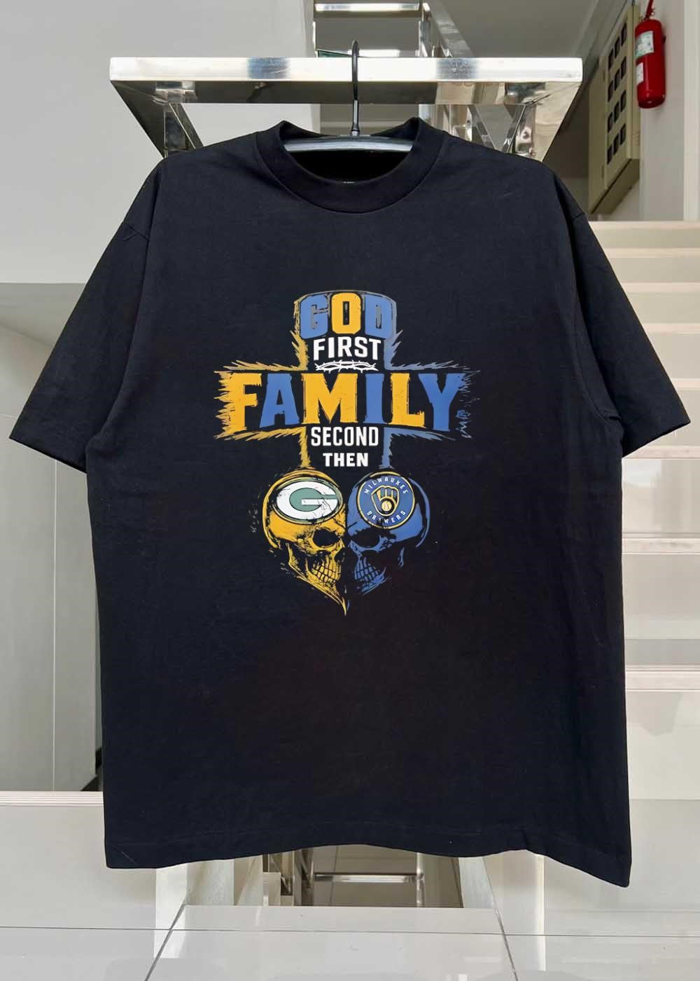 God First Family Second Then Green Bay Packers Milwaukee Brewers Skull shirt