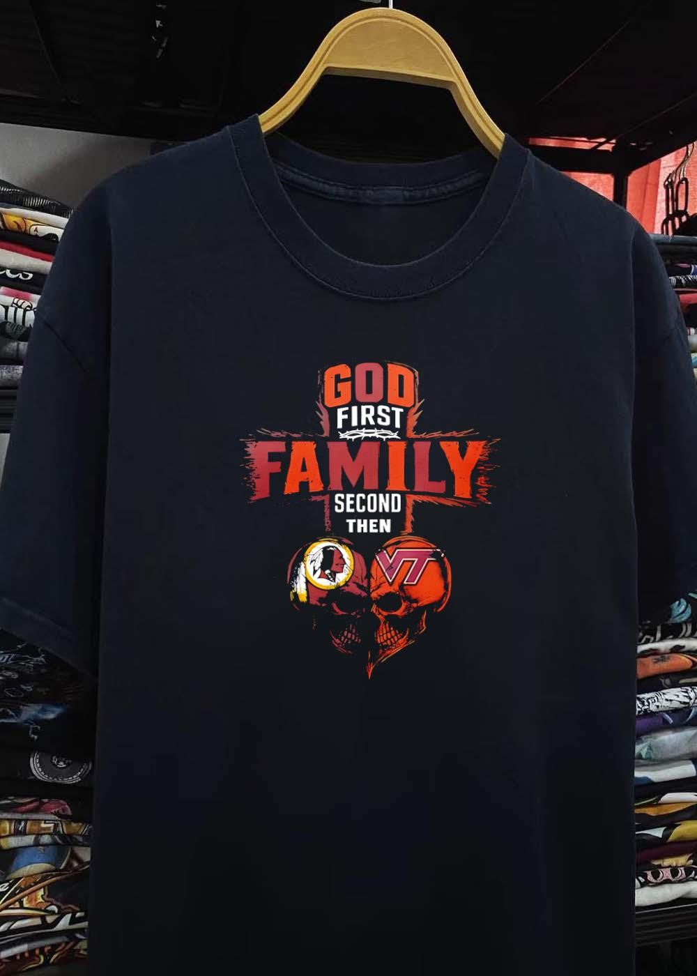 God First Family Second Then Washington Redskins Virginia Tech Hokies Skulls shirt