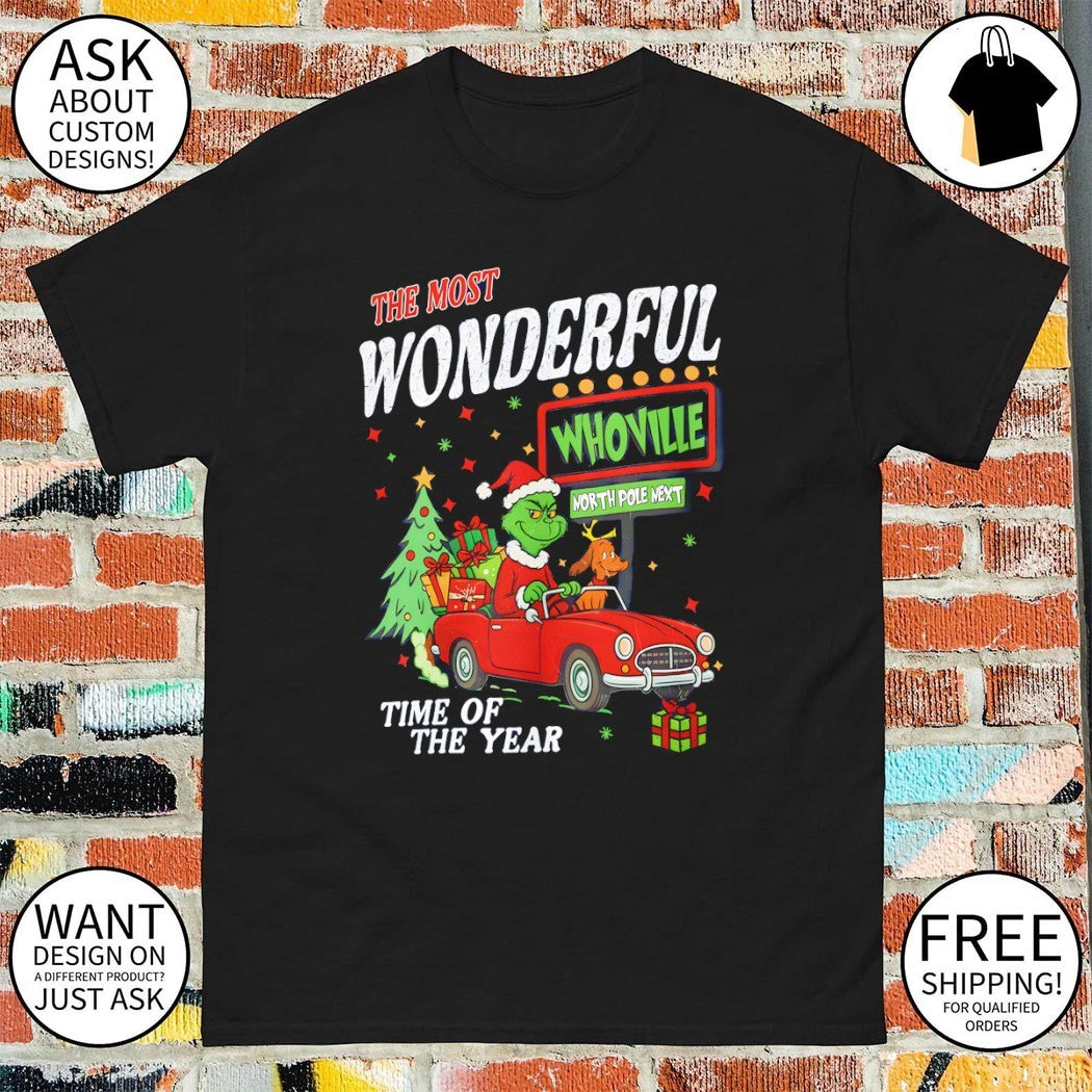 Grinch the most wonderful whoville time of the year Christmas shirt