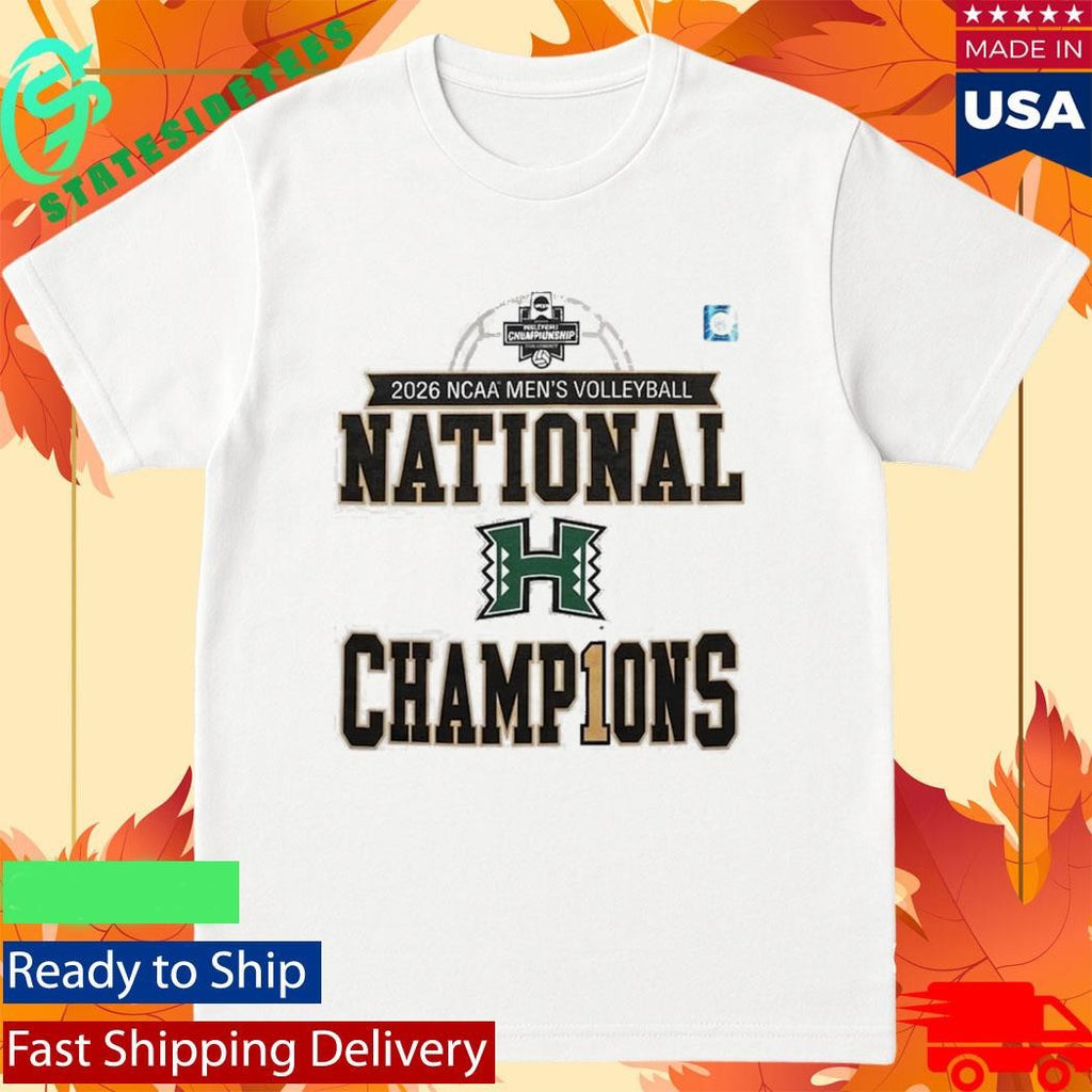Hawaii Rainbow Warriors National Champions 2026 NCAA Men Volleyball Shirt
