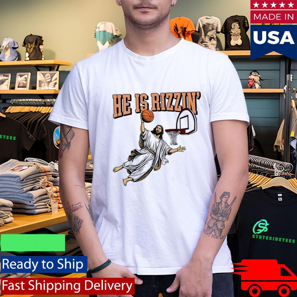 He Is Rizzin’ Shirt