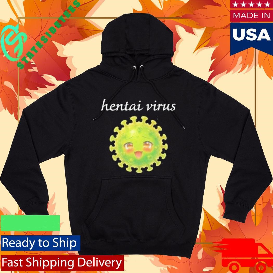Hentai Virus Cringey Shirt