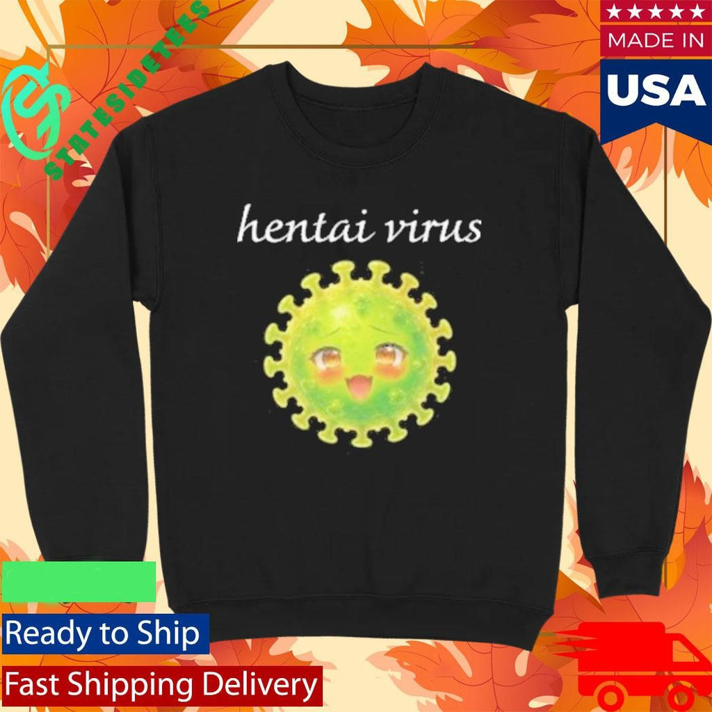 Hentai Virus Cringey Shirt