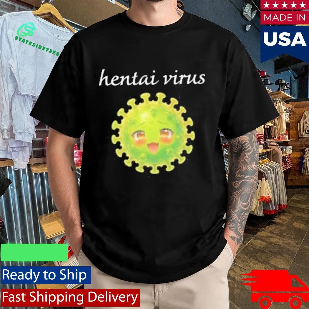 Hentai Virus Cringey Shirt