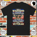 I was a warrior I am no hero but I have served with a few I will never accept defeat shirt