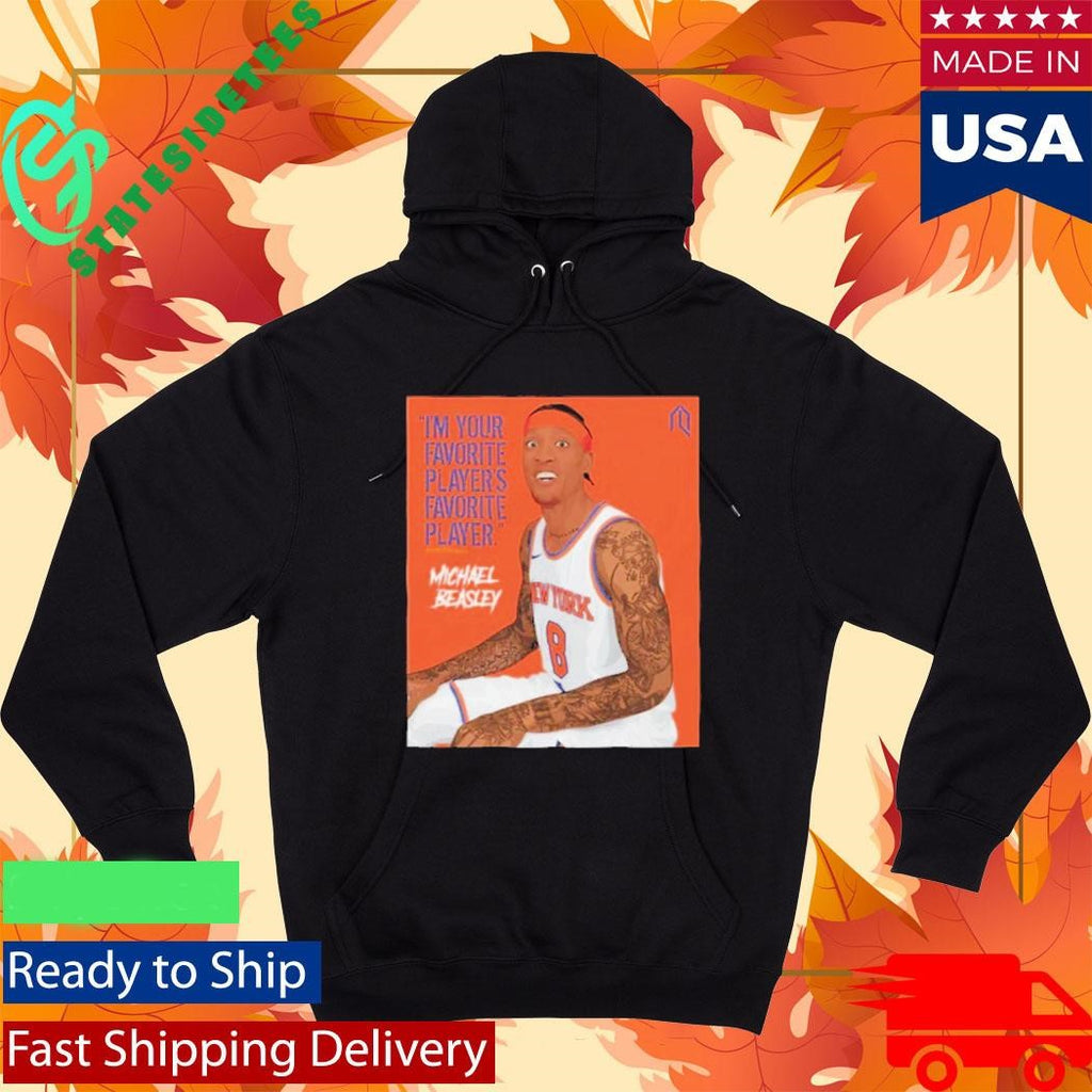 Im Your Favorite Player’s Favorite Player Michael Beasley Shirt