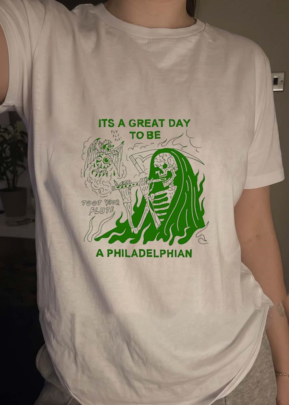 Its A Great Day To Be A Philadelphian Toot Your Flute Fly Philadelphia Shirt