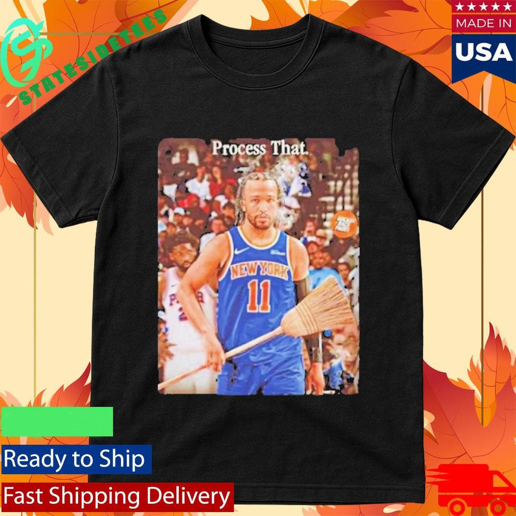 Jalen Brunson Process That Sweep Nba Playoffs Shirt