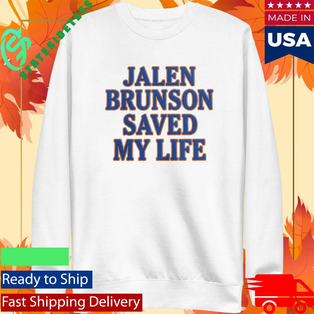 Jalen Brunson Saved My Life Shirt