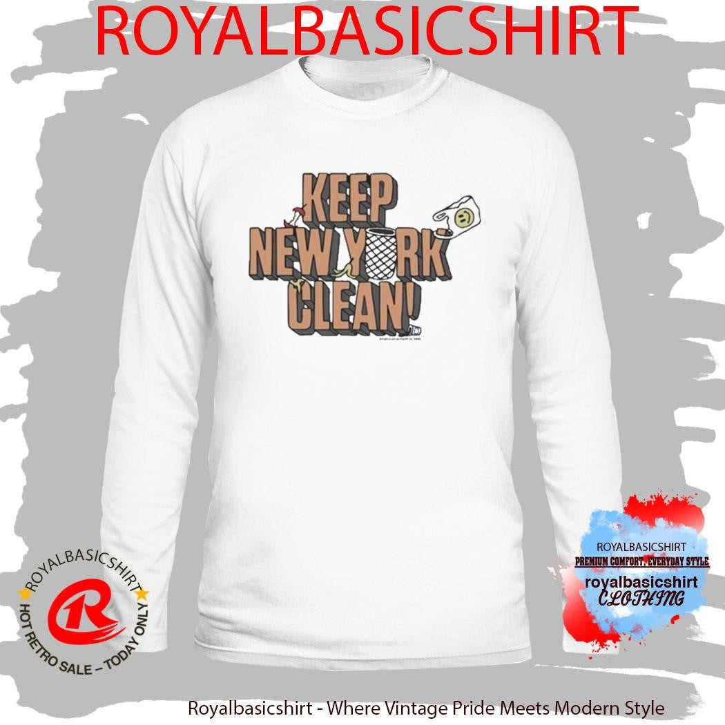Keep New York Clean Shirt
