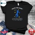 Keeps The Score Is Not A Violent Enough Description Of Whatever The Fuck My Body Does Shirt
