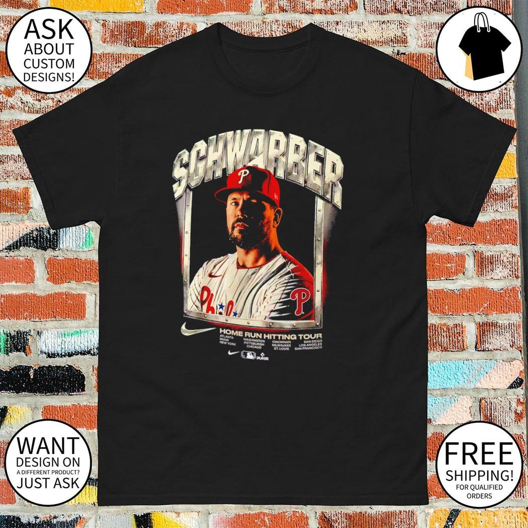 Kyle Schwarber Philadelphia Phillies Home Run Hitting Tour baseball team shirt