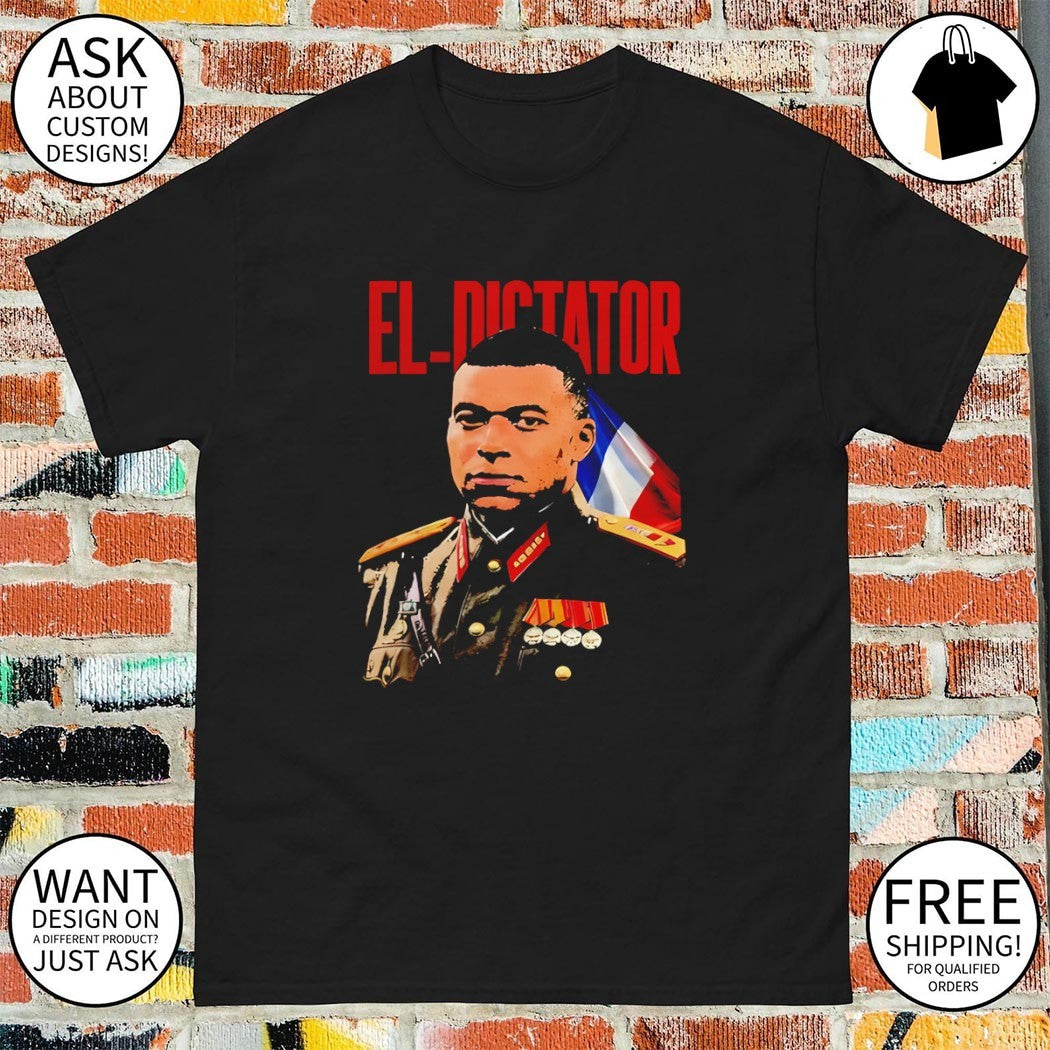 Kylian Mbappé The Dictator Humorous French Football shirt