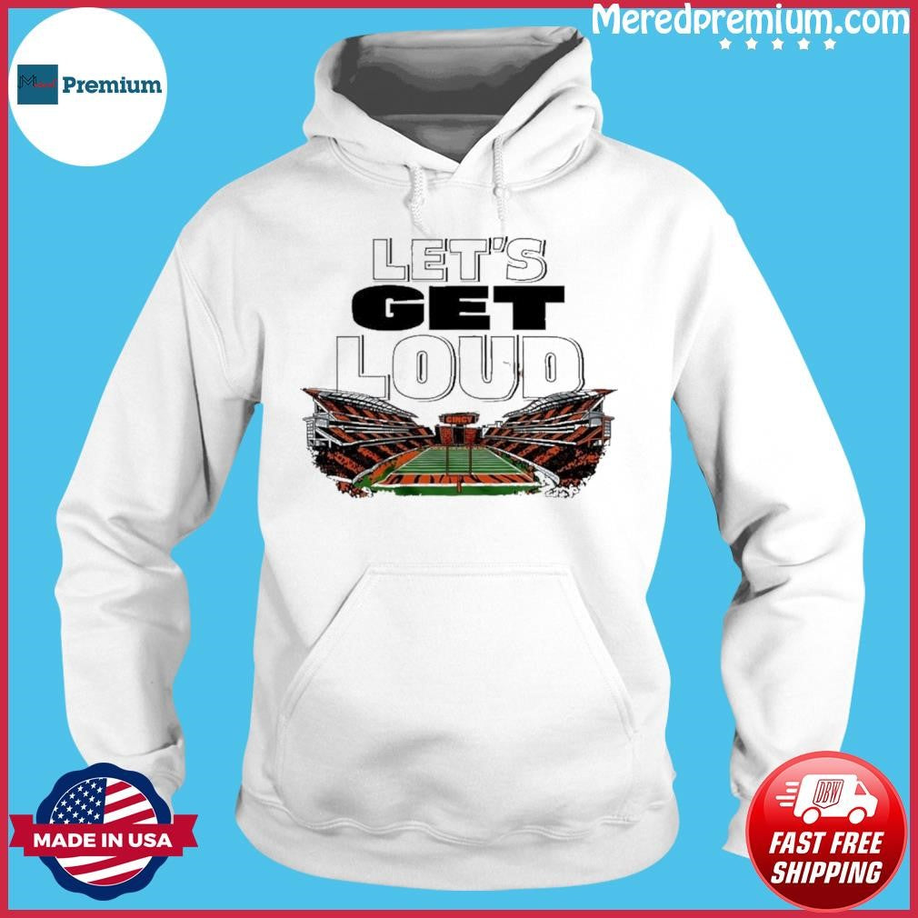 Let’s Get Loud Cincinnati Football Shirt